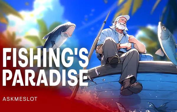 Fishing's Paradise