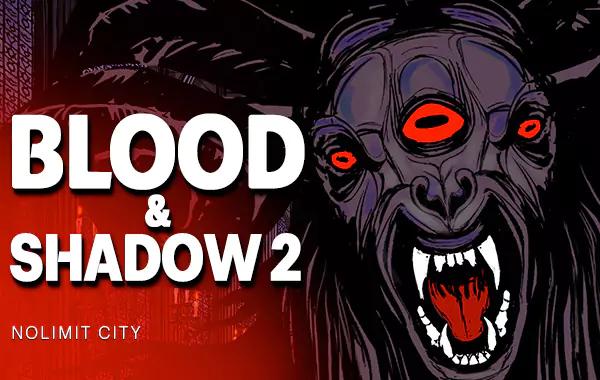 Blood Shadow 2