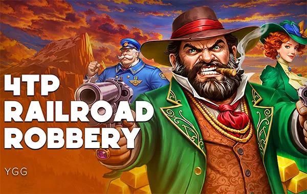 4tp Railroad Robbery