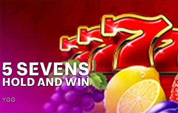 5 Sevens Hold And Win